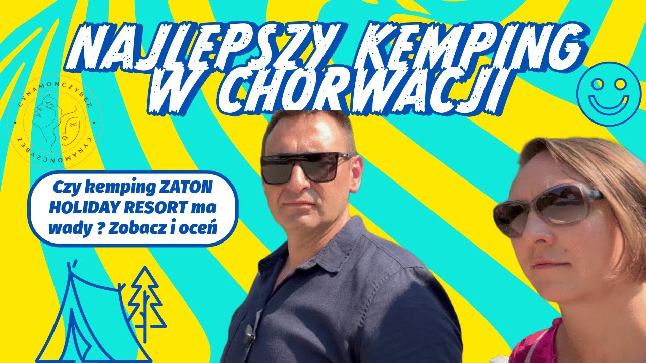 NAJLEPSZY KEMPING W CHORWACJI ? ZATON HOLIDAY RESORT CAMPING, CHORAWACJA 2024.