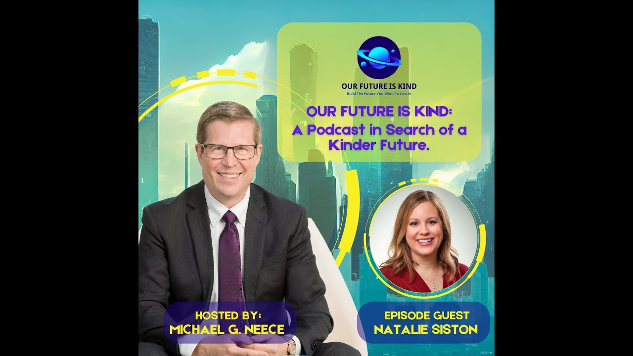 Building A Kinder Future – Exploring Leadership, Connection & Purpose