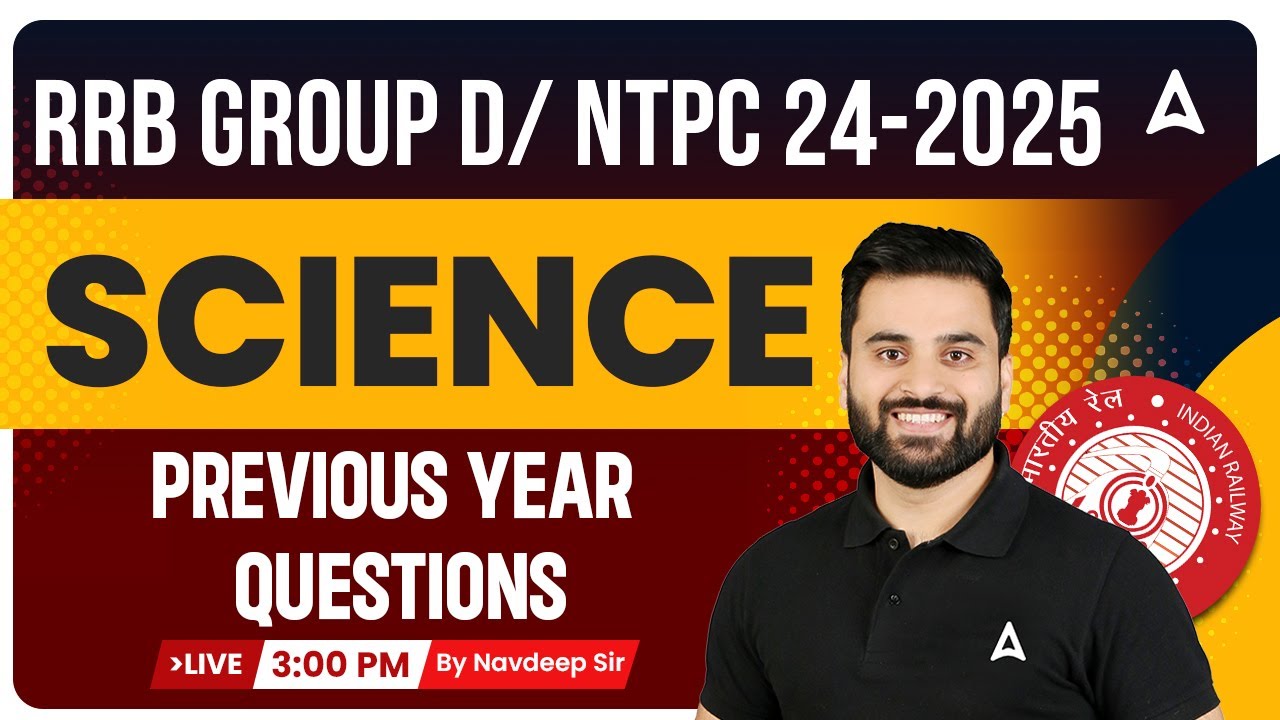 RRB GROUP D/ NTPC 2024-25 | RRB Group D Previous Year Question Paper Science | By Navdeep Sir