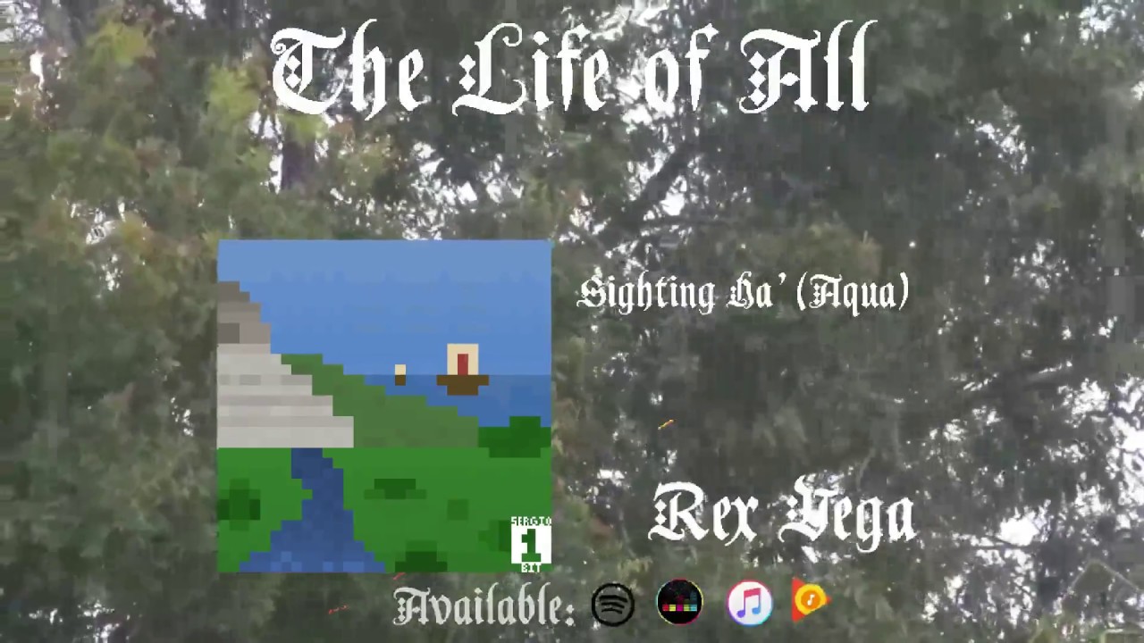 Rex Vega - The Life of All (Full Album)