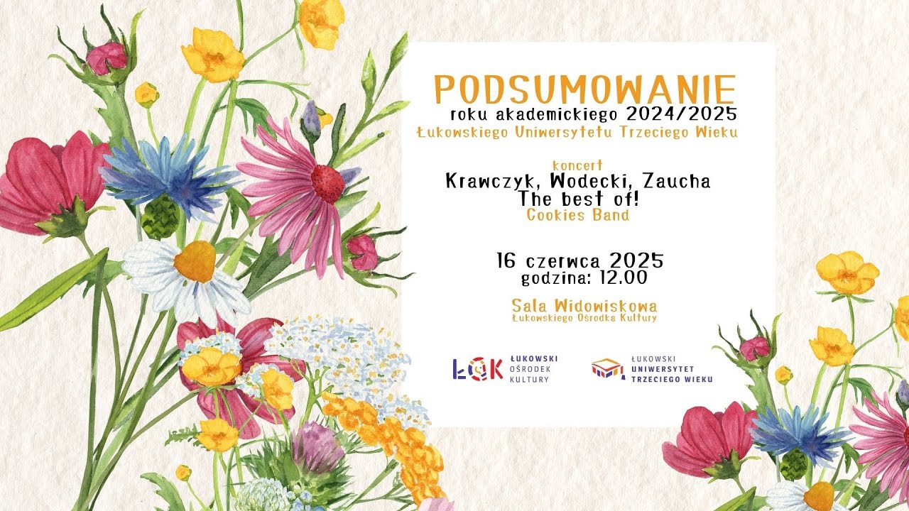 Podsumowanie roku akademickiego 2024/2025 ŁUTW