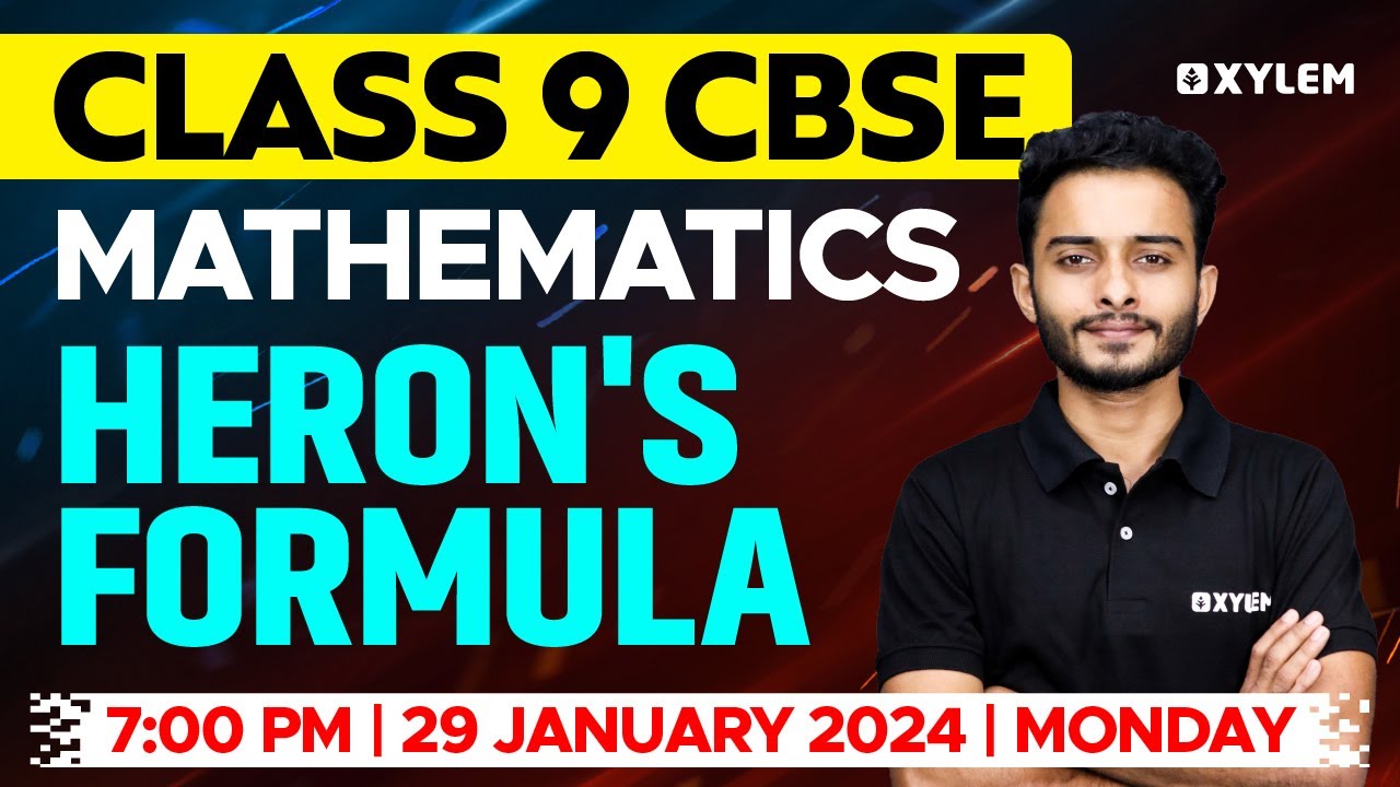 Class 9 CBSE Maths | Heron's Formula | Xylem Class 9 CBSE