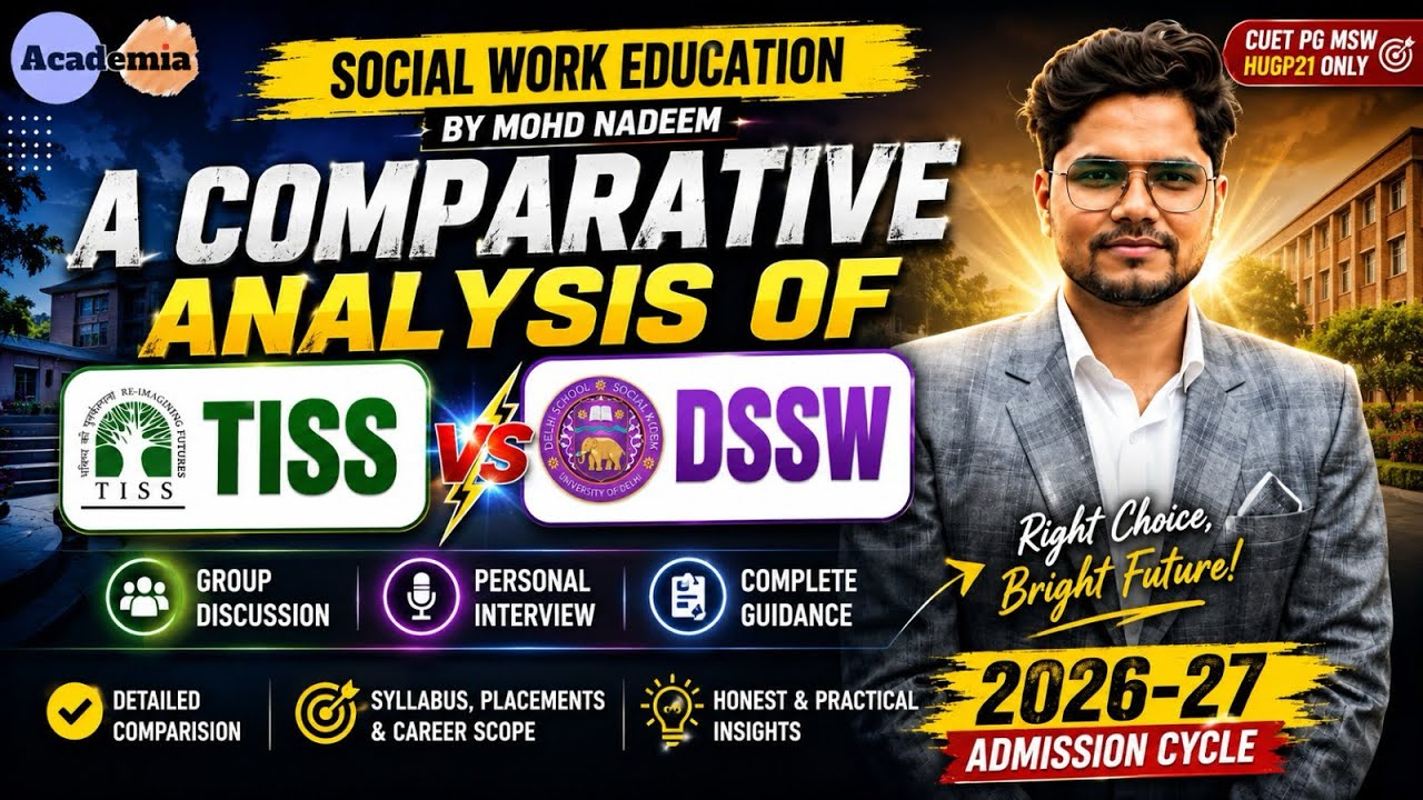A comparative analysis of TISS and DSSW | CUET PG | Social Work | Nadeem Tyagi