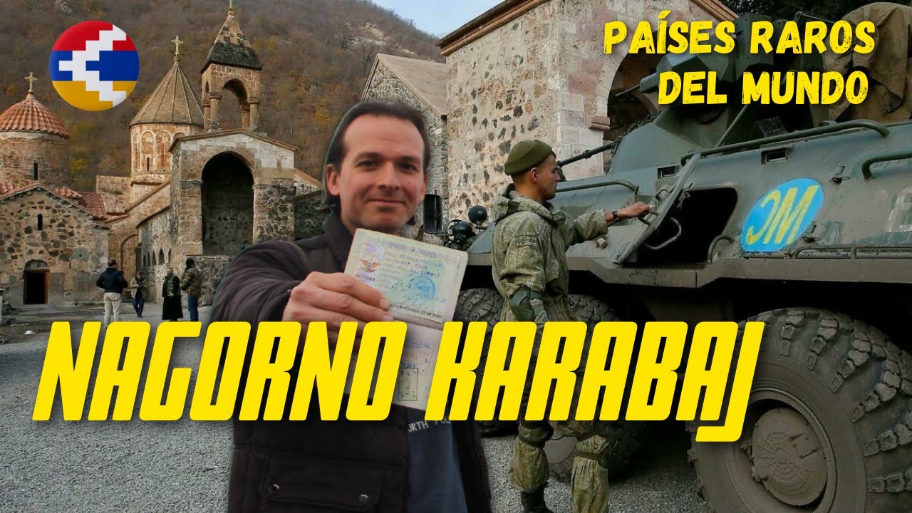 🏴󠁭󠁤󠁳󠁮󠁿 Visit&eacute; el pa&iacute;s que dej&oacute; de existir en 2024 📛  NAGORNO KARABAJ