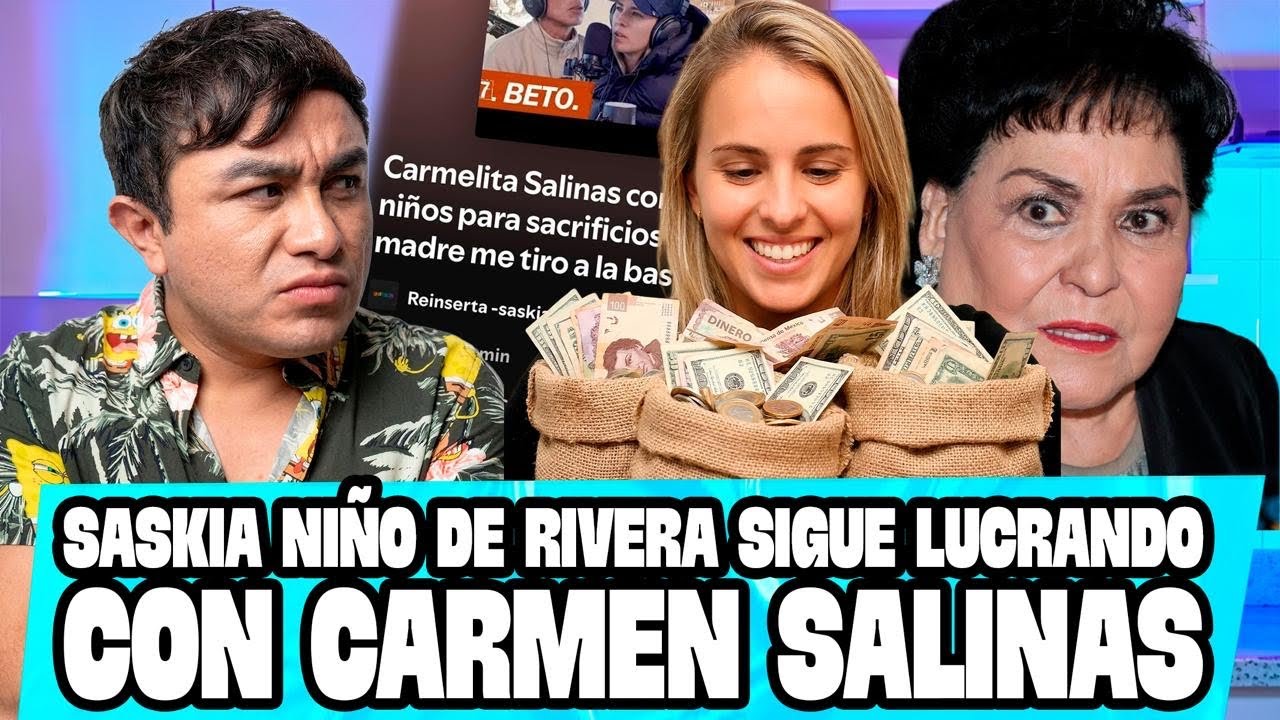SASKIA NIÑO DE RIVERA, sigue lucrando con la imagen de CARMEN SALINAS