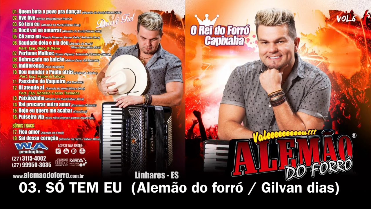 03. S&oacute; tem eu - Alem&atilde;o do forr&oacute; Vol.06