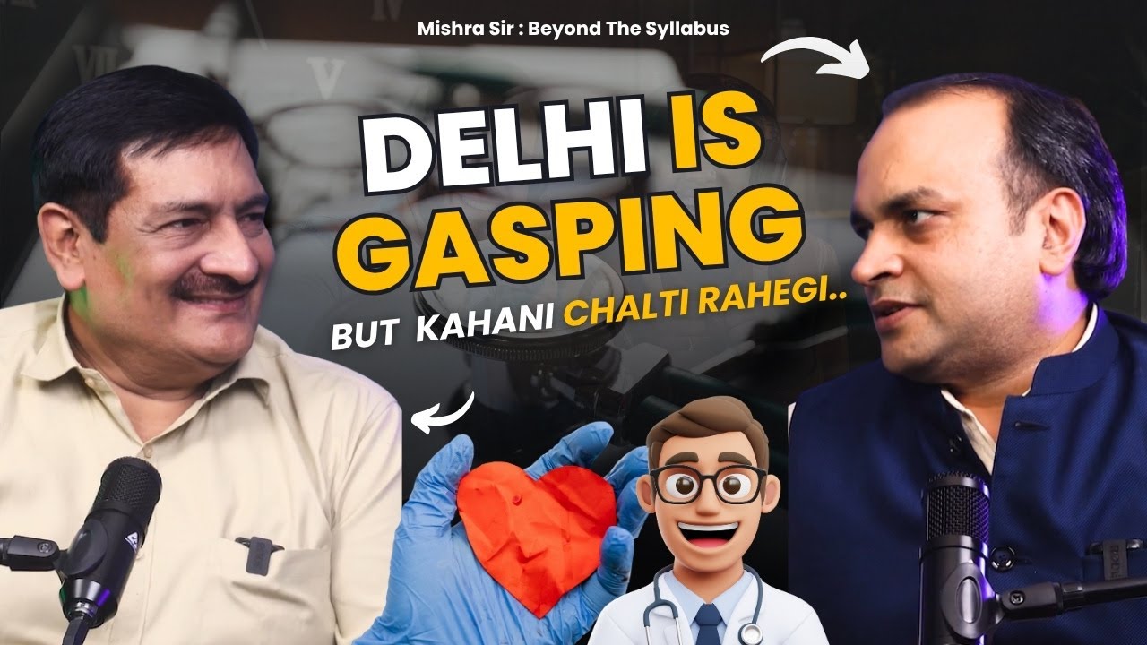 Against The Wind (Struggles That Shape Us) | ft Dr. Rahul Sharma | Mishra Sir: Beyond The Syllabus
