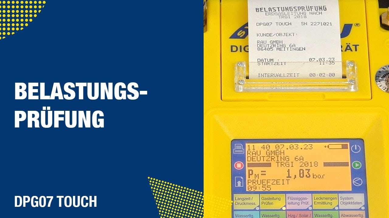 Belastungsprüfung mit dem DPG07 | RAU Messgerät DPG07