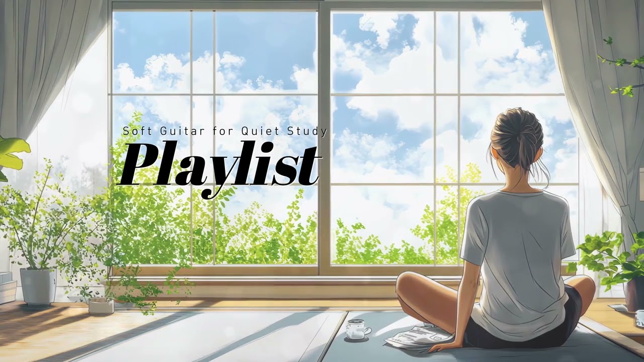 Soft Guitar for Quiet Study ☕️ Calm Cafe-Style Music for Focus (30 Min)