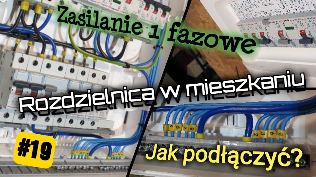 Rozdzielnica #19: Jak podłączyć rozdzielnicę w mieszkaniu przy zasilaniu 1-fazowym? Wymiana, remont.