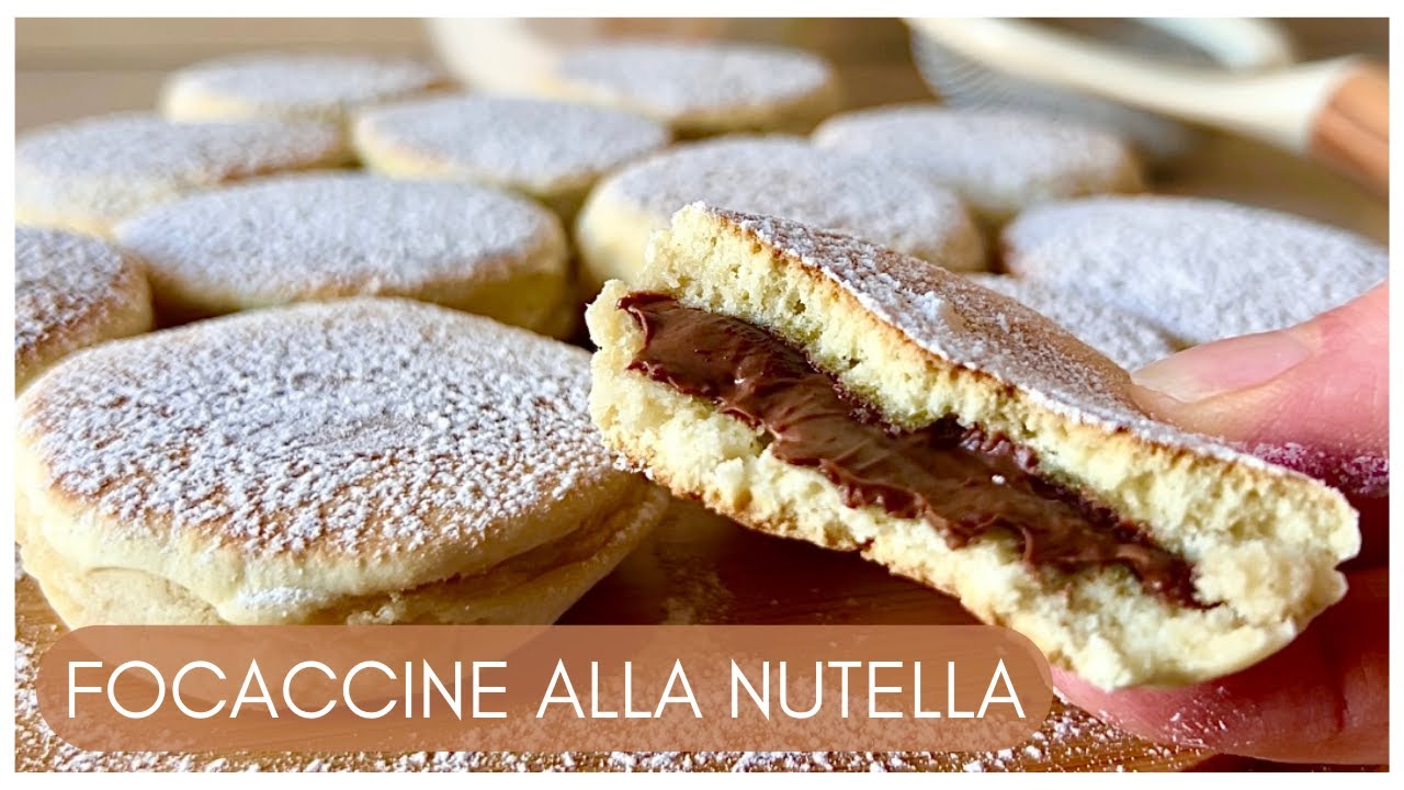 FOCACCINE RIPIENE DI NUTELLA da leccarsi i baffi | Senza lievitazione e super veloci