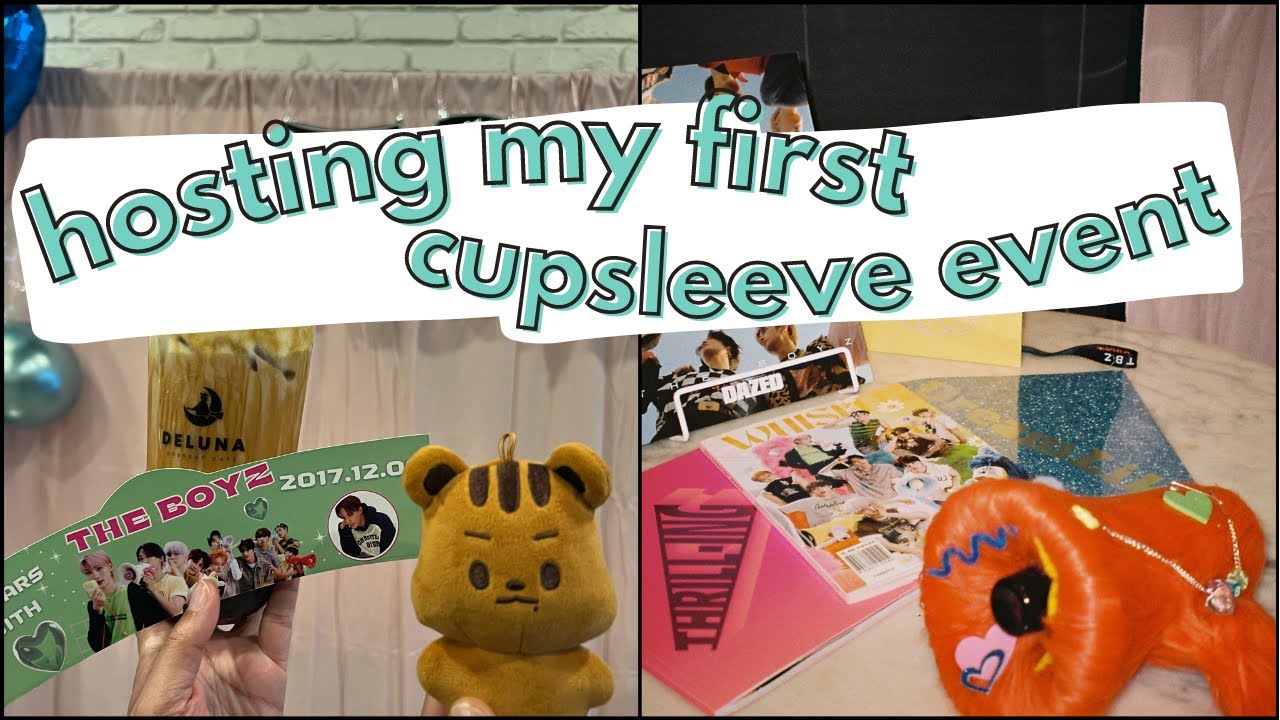 how i hosted my first kpop cupsleeve event (& how you can too!) 🧋