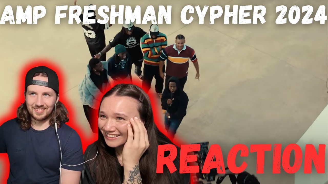 AMP FRESHMAN CYPHER 2024 REACTION