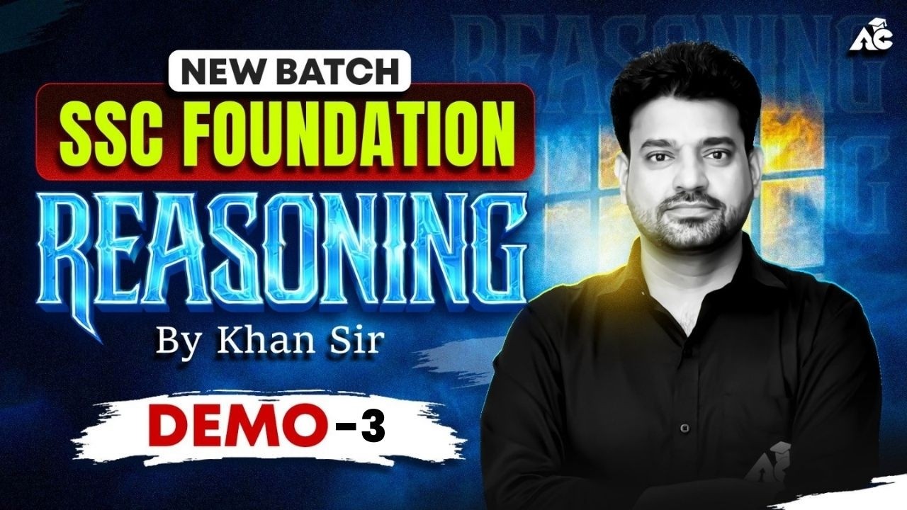 SSC Foundation Reasoning | New Batch Demo Class-3 | By Khan Sir