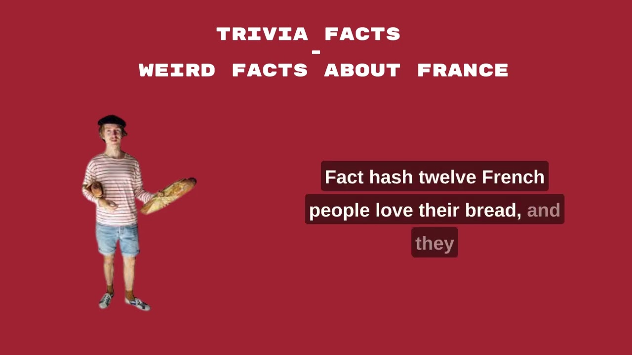Trivia facts - weird facts about France