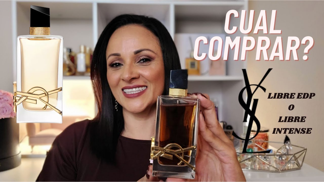 🔴RESEÑA LIBRE INTENSE YSL & COMPARATIVA CON LIBRE EDP. CUAL COMPRAR?