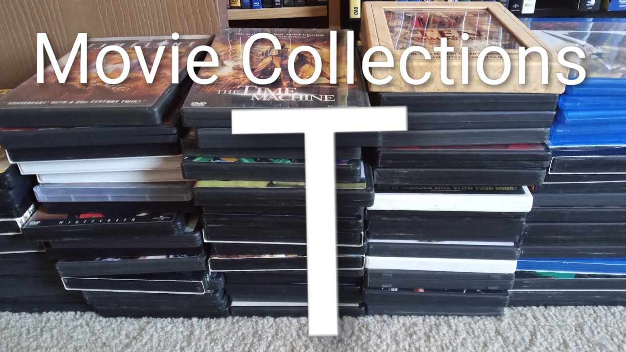 My Collection of Movies Part T