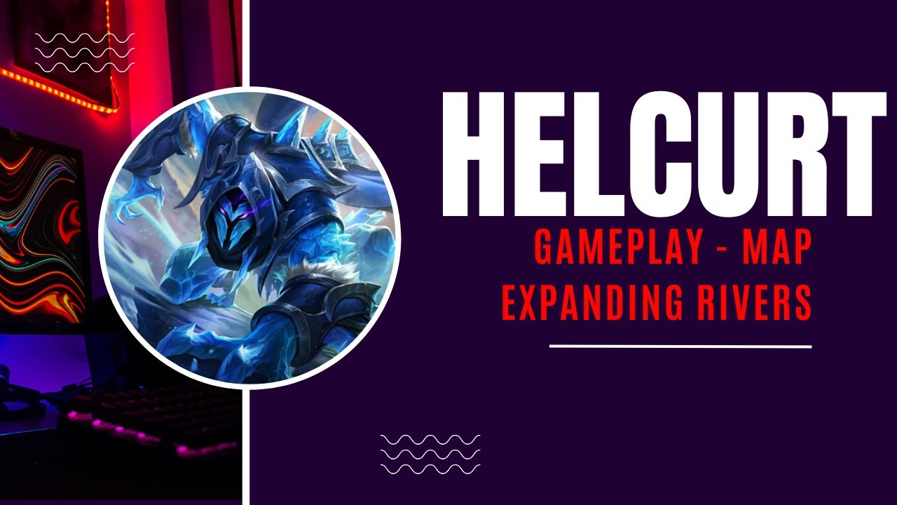 Helcurt Gameplay Di map Expanding Rivers!!! - Mobile legends