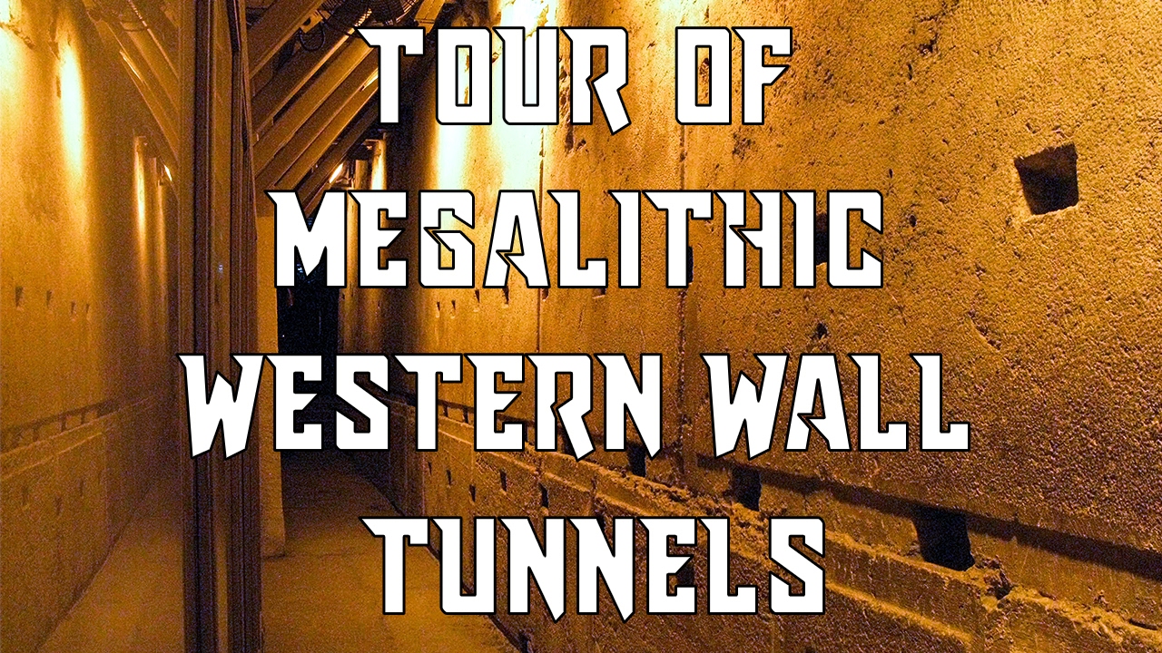 Tour of Western Wall Tunnels and Megaliths