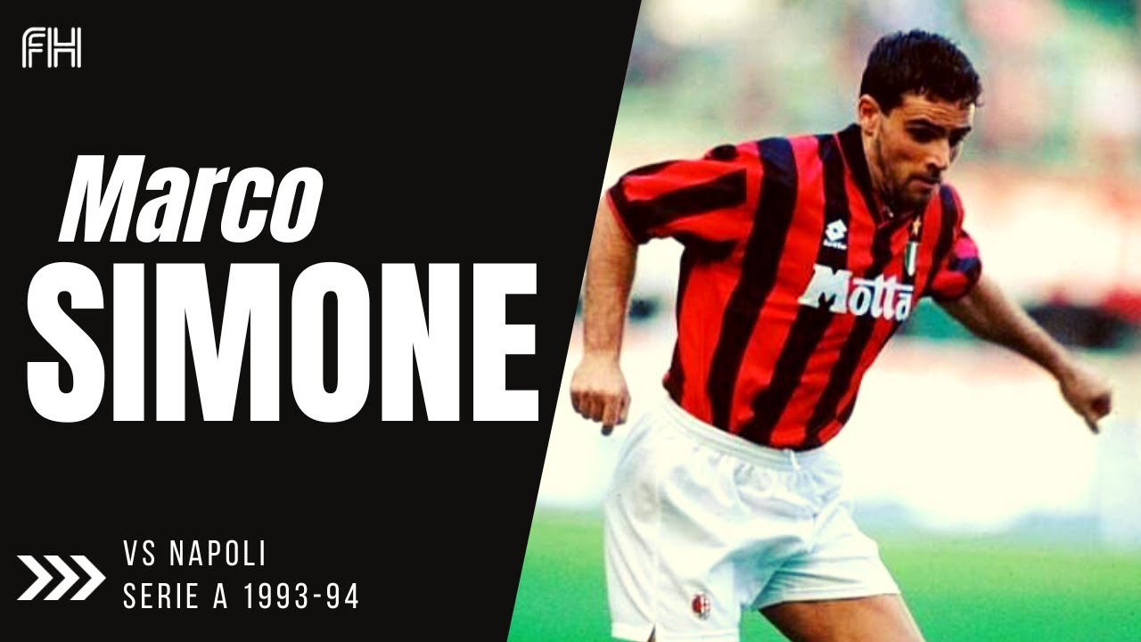Marco Simone ● Skills ● Napoli 1-0 AC Milan ● Serie A 1993-94