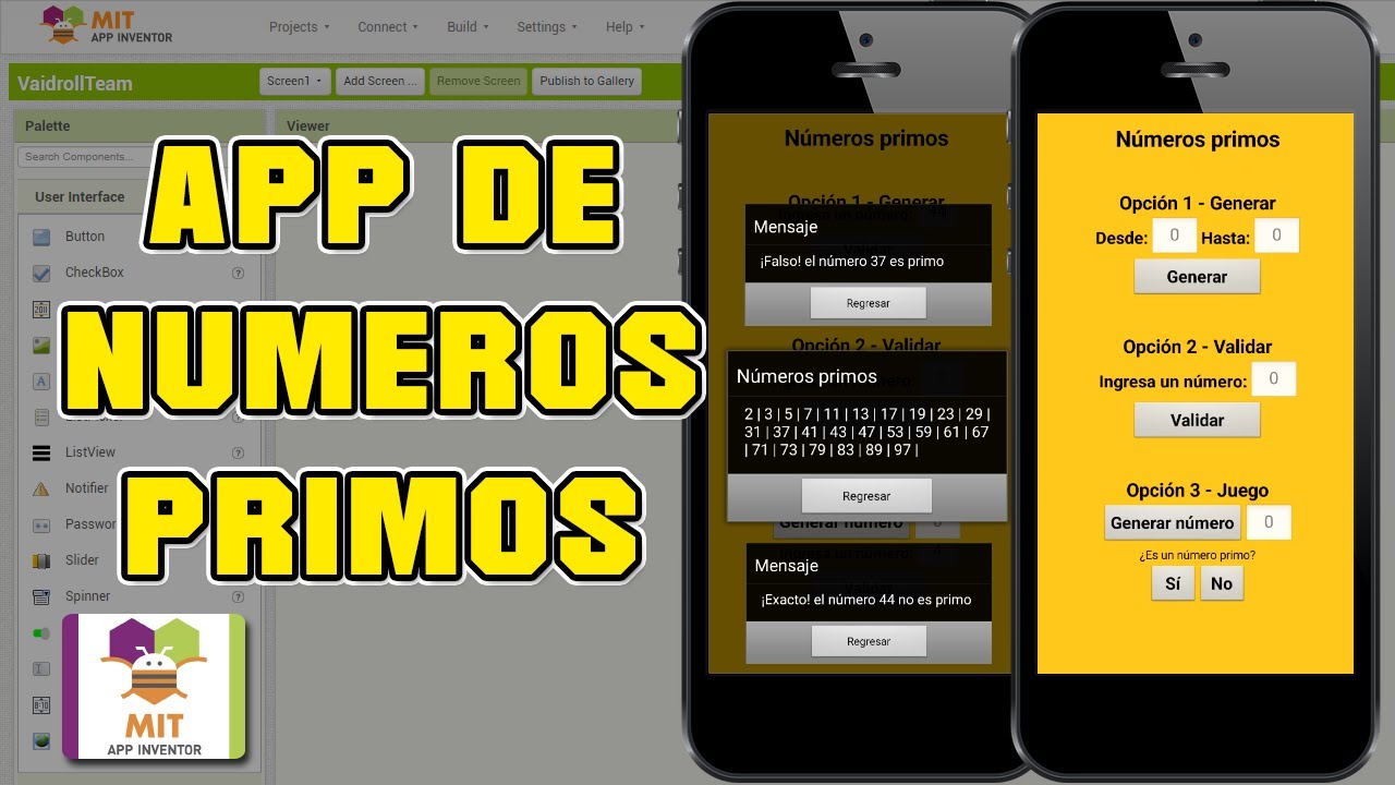 CÓMO CREAR UN APLICATIVO DE NÚMEROS PRIMOS EN MIT APP INVENTOR 2