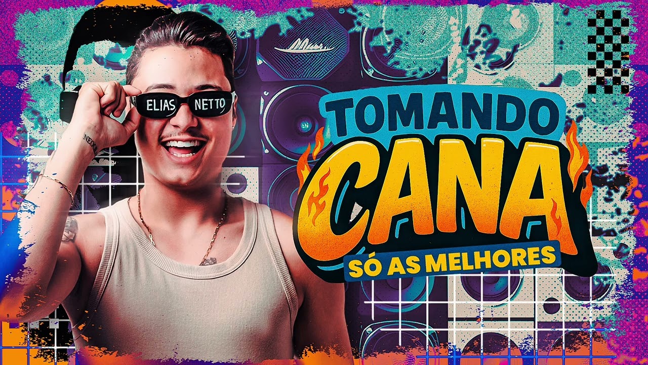 Elias Netto - Brega atualizado - TOMANDO CANA - Só as melhores