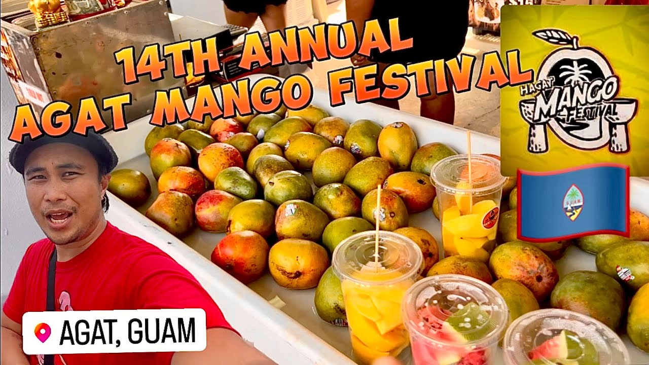 The 14th Annual Agat MANGO 🥭 Festival! The RETURN of this Awesome Guam Event!🇬🇺 4K Virtual Tour