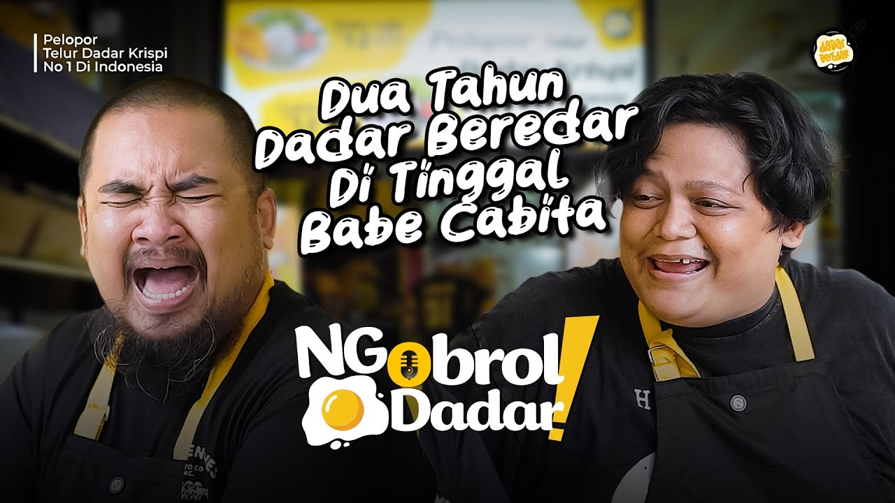 APA KABAR DADAR BEREDAR SETELAH DUA TAHUN DITINGGAL BABE CABITA ? | NGOBROL DADAR EPS. 1
