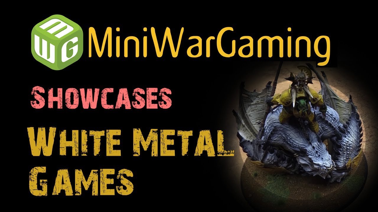 White Metal Games - Painting Partner Showcase MTS