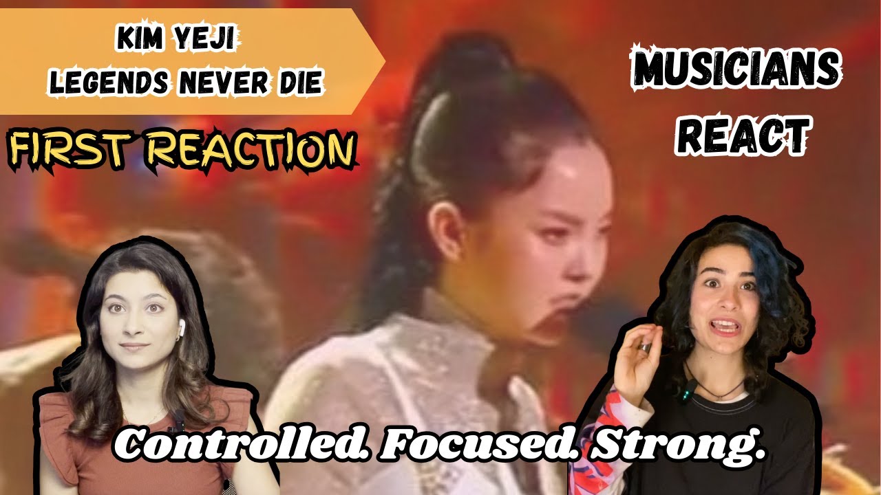Kim Yeji – Legends Never Die || Musicians React & Analyze
