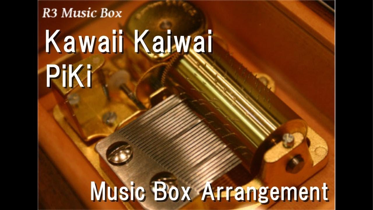 Kawaii Kaiwai/PiKi [Music Box] (Anime "My Dress-Up Darling" Season 2 ED)