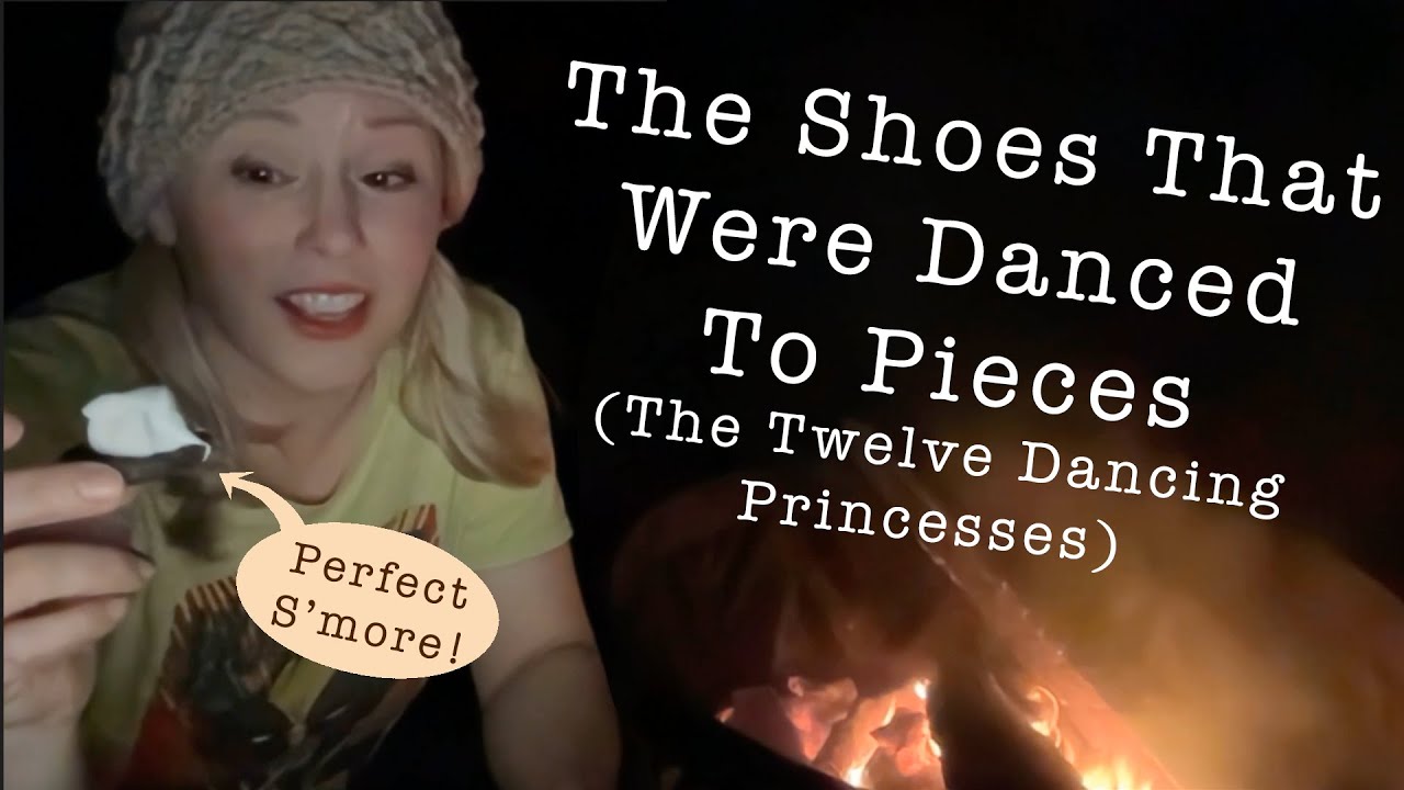 Fireside Fairy Tale: The Worn Out Shoes (aka 12 Dancing Princesses)