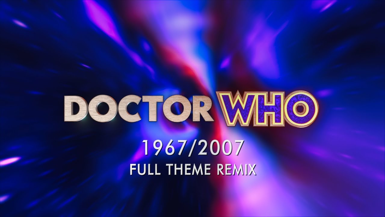 | Doctor Who Theme - Music for Adam Walker | 2007 x 1967 Full Remix |