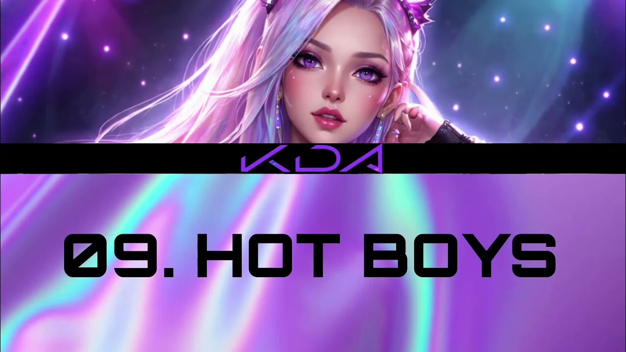 09. HOT BOYS KDA SIGNAL/X fanmade project pro league of legends song AHRI 