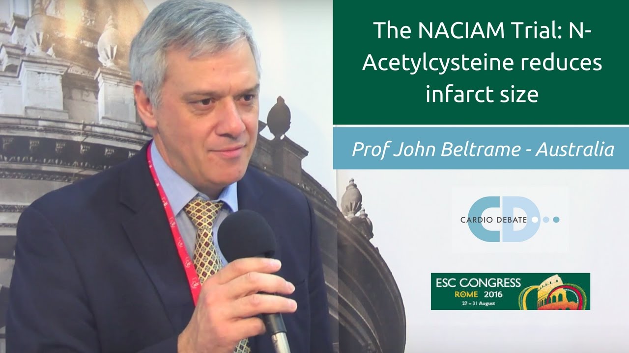 The NACIAM Trial: N-Acetylcysteine reduces infarct size - Prof John Beltrame - ESC2016