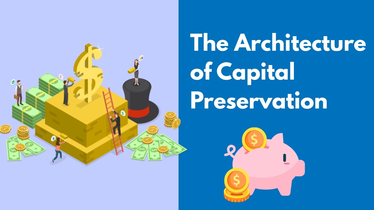 Архитектура сохранения капитала (Как защитить своё богатство)