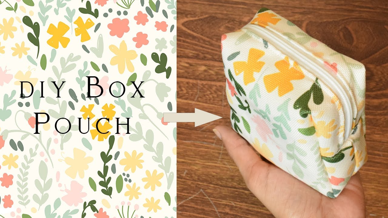 DIY Easy Box Pouch with No raw edges | Sew a lined small sized box pouch | Sewing Tutorial