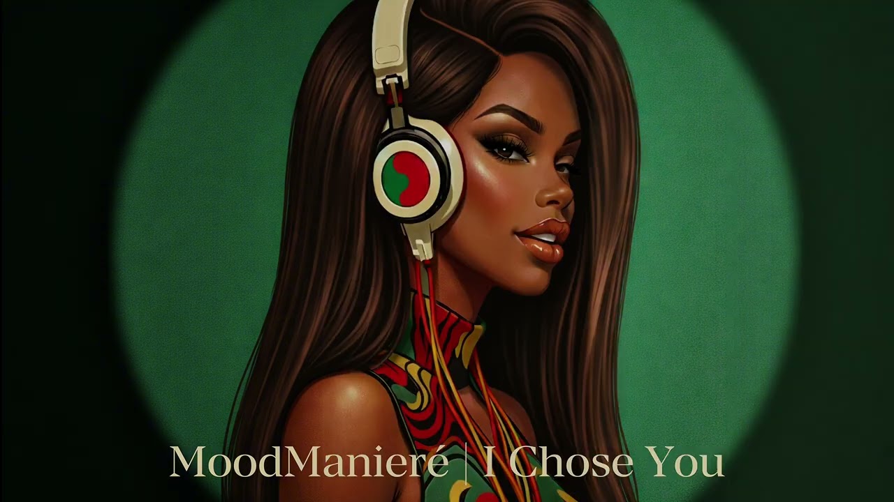 MoodManieré | I Chose You ●Most Beautiful Love Confesion●AfroJazz●