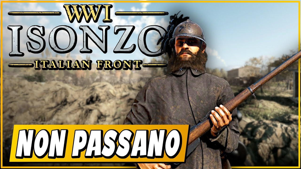 Non lo si deve far passare! - Isonzo - Gameplay [ITA]