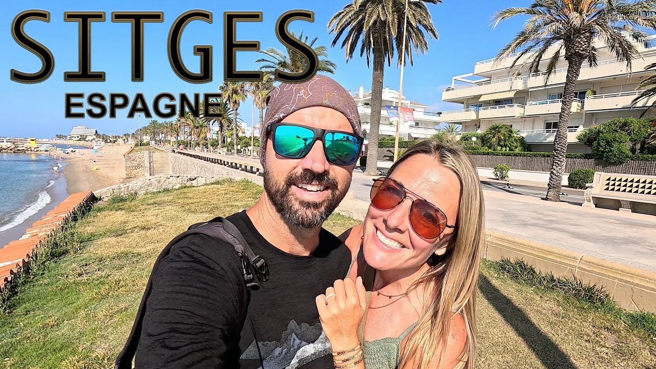 Sitges, en Espagne.  Une perle Méditerranéenne : plages et vibe uniques.