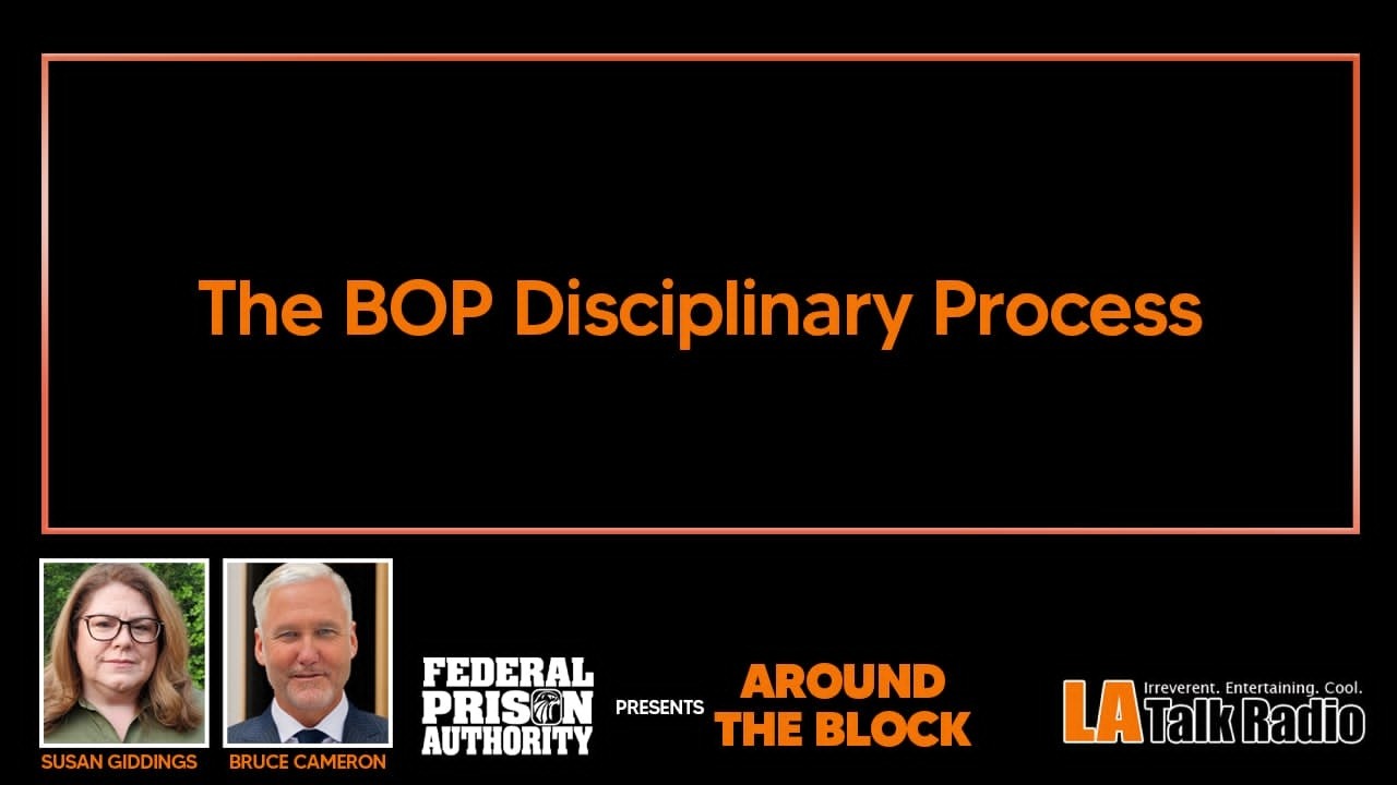 The BOP Disciplinary Process