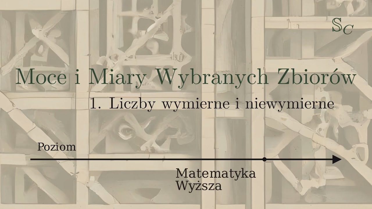 [TMiC] 8. Moc i miara zbioru liczb wymiernych i niewymiernych.