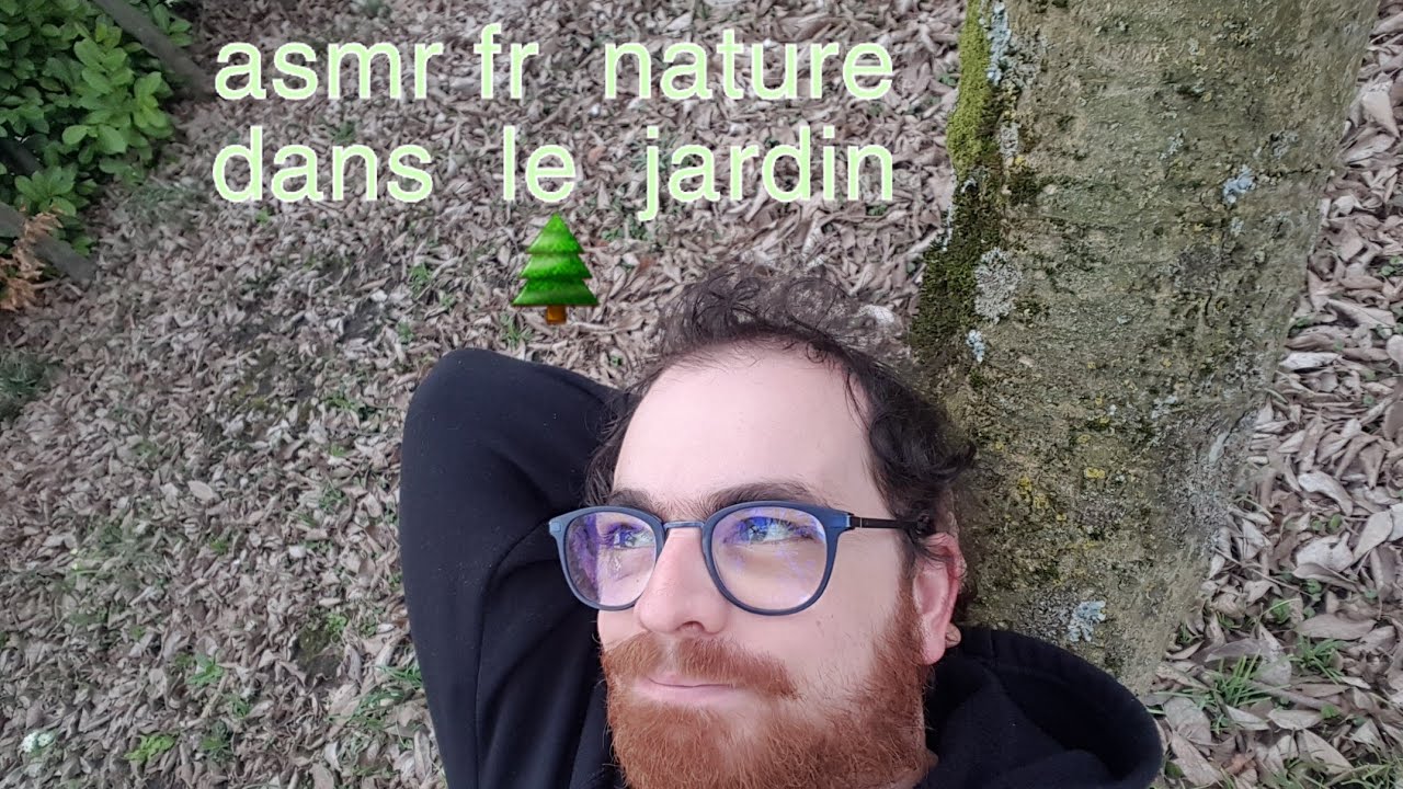 asmr fr  nature dans  le  jardin 🌲
