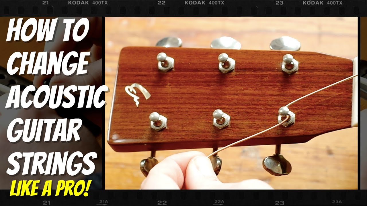 How to Change Acoustic Guitar Strings Like a Pro