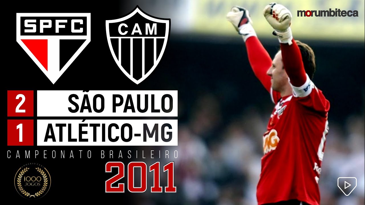São Paulo 2x1 Atlético-MG - 2011 - 1000 JOGOS DE ROGÉRIO CENI E UMA VITÓRIA COM LUCAS E DAGOBERTO!