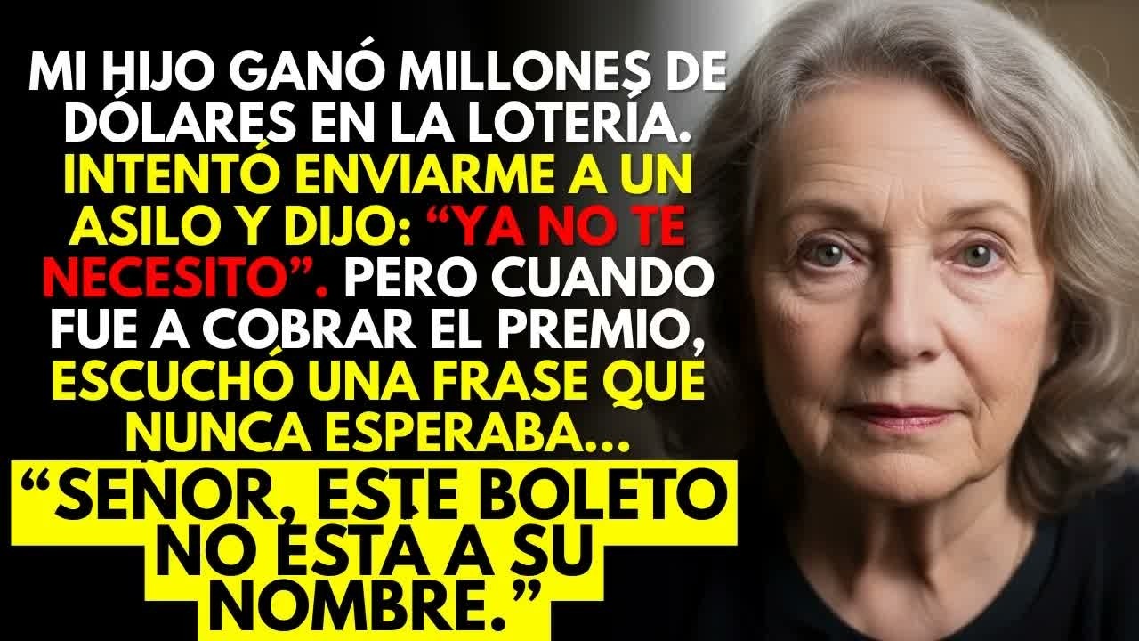 Mi hijo ganó 22 millones e intentó enviarme a un asilo — sin saber que el boleto premiado era mío…