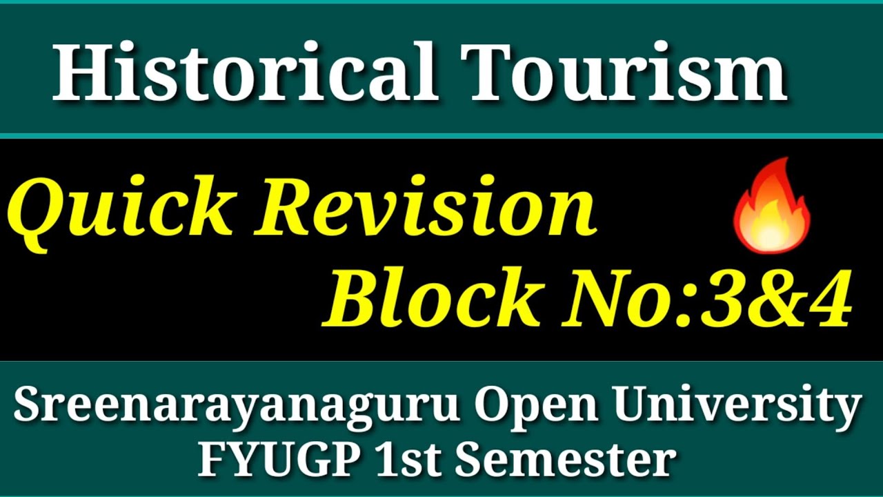 Historical Tourism|Quick Revision|Block No:3&4| SGOU FYUG 1st Semester