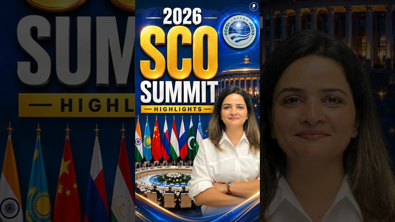 SCO Summit 2026 Important Questions | 26th SCO Summit Current Affairs