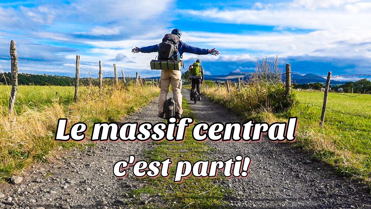EP01 L'AVENTURE COMMENCE !   [grande traversée du massif central]