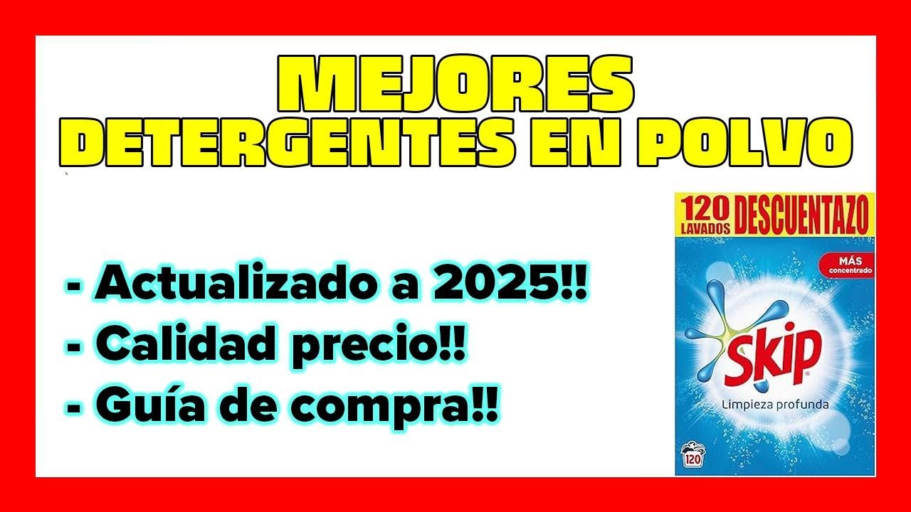 💥Mejores detergentes en polvo 2025 💥Mejores detergentes para ropa 💥